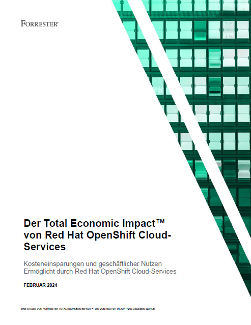 The Total Economic Impact™ Of Red Hat OpenShift Cloud Services-de