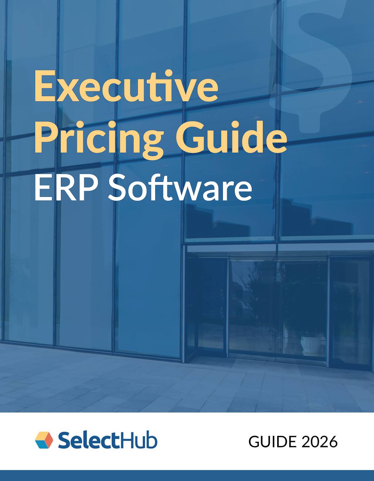 Executive Pricing Guide ERP Software - 2026